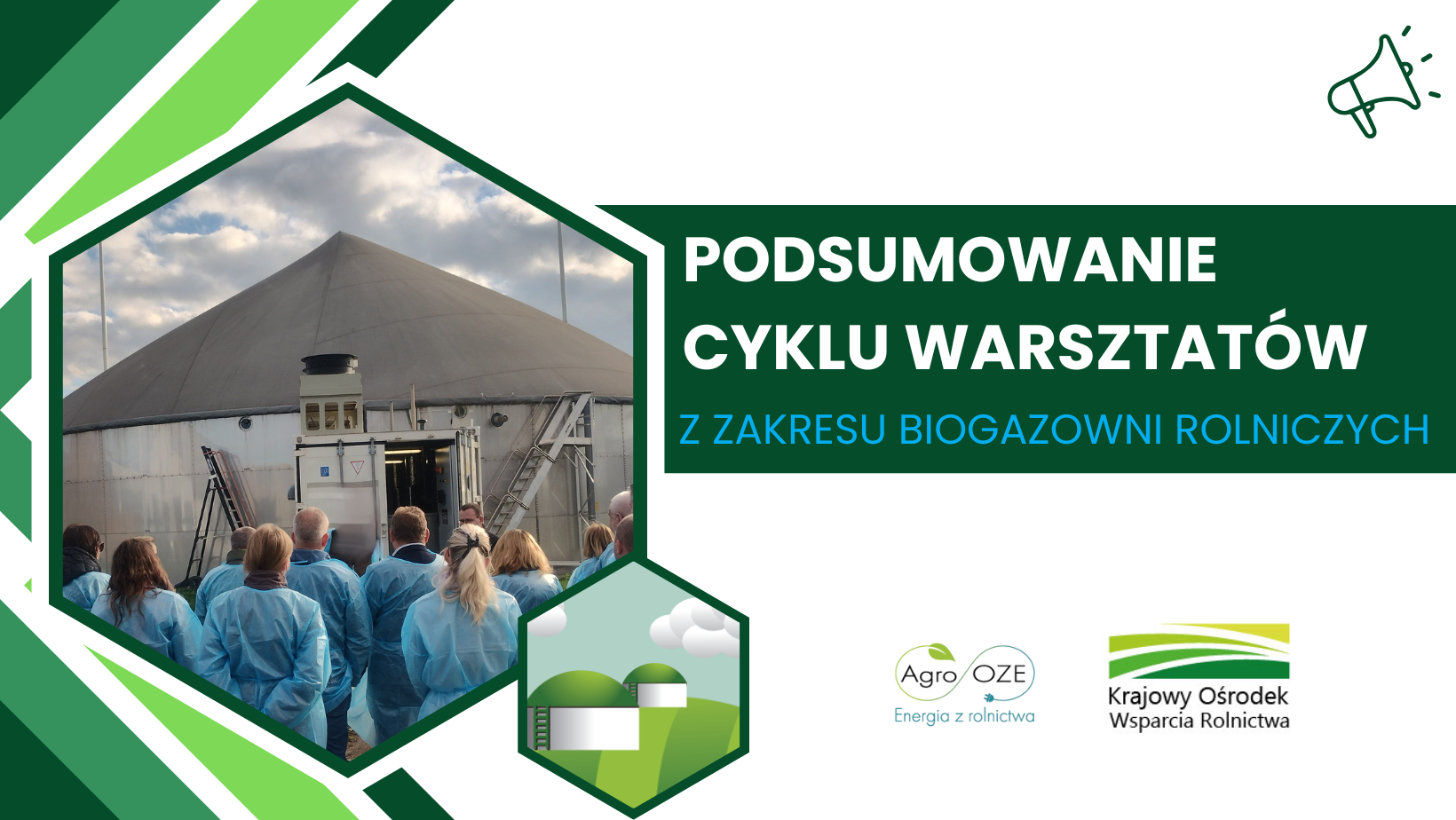 Podsumowanie cyklu 6 warsztatów z zakresu biogazowni rolniczych